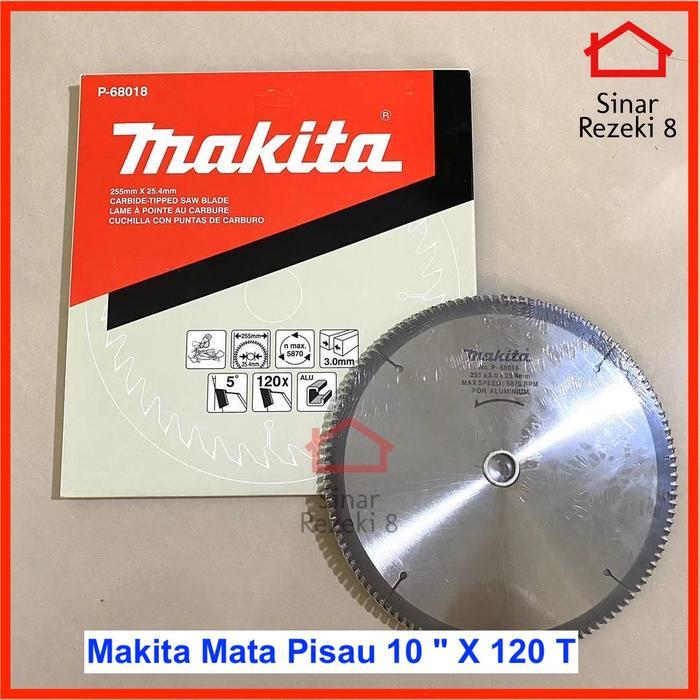 Makita Mata Pisau Potong Aluminium 10 Inch 120T P-68018