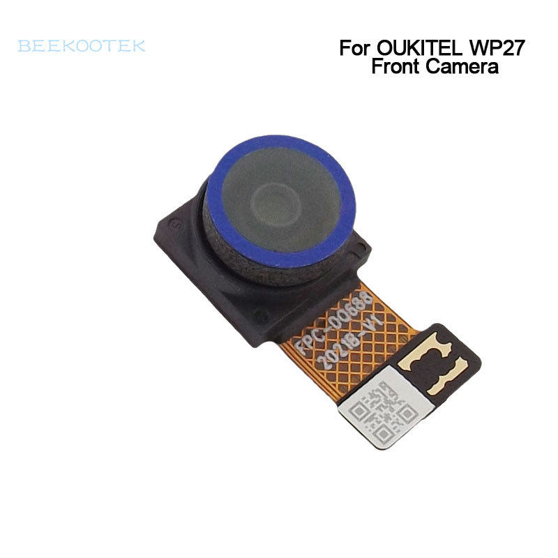 New Original OUKITEL WP27 Front Camera Cell Phone Camera Module Accessories Parts For OUKITLE WP27