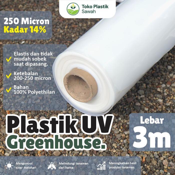 Plastik UV Green house Tebal 250 Micron 14% Lebar 3 Meter plastik uv