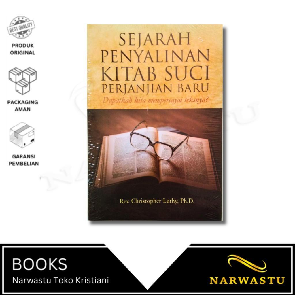 Buku Sejarah Penyalinan Kitab Suci Perjanjian Baru - AO359