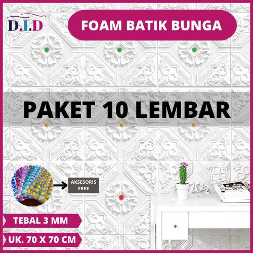 (PAKET 10 PCS) Wallpaper 3D FOAM Bunga Diamond/ Wallpaper Dinding 3D Motif Foam Batik Bunga/Wallfoam
