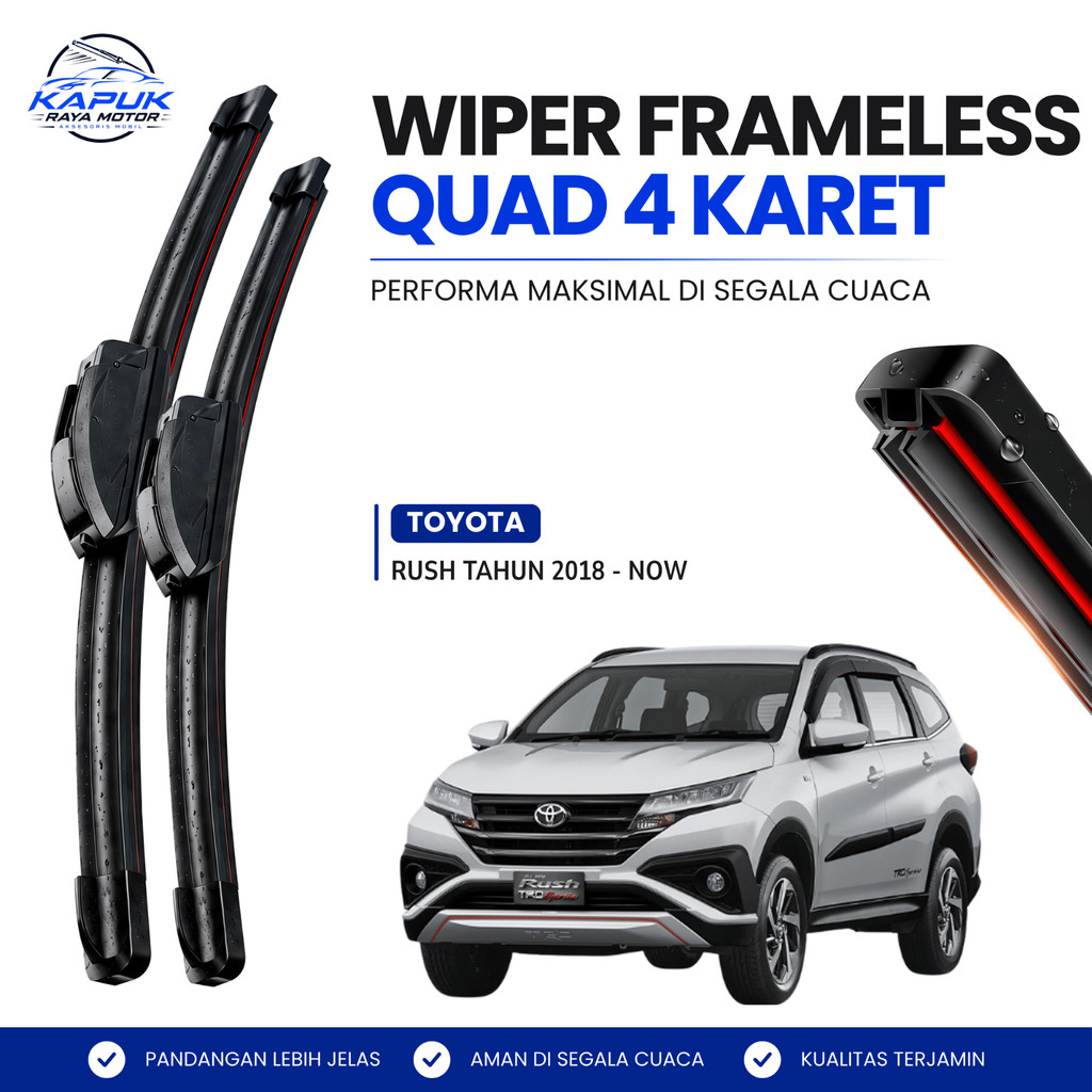 Wiper Toyota Rush 2018-Sekarang Quad Kaca Depan Mobil