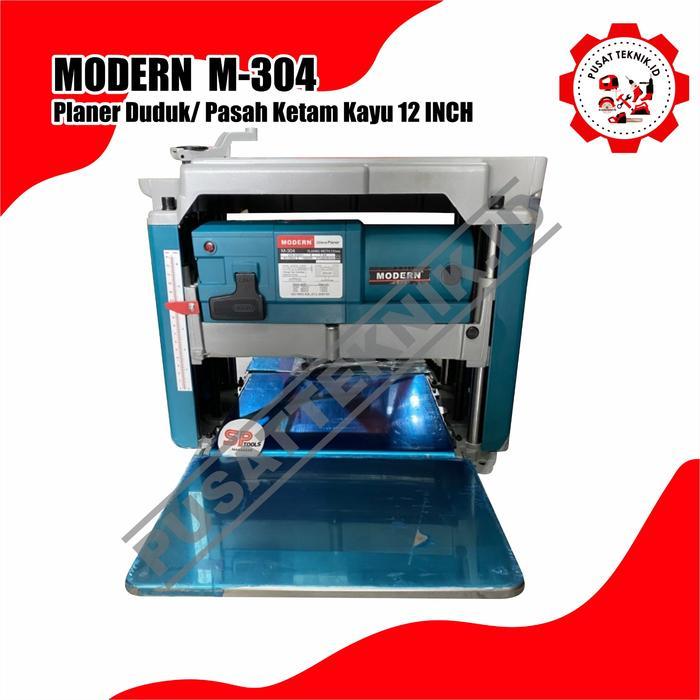 Modern M 304 -Mesin Planer Duduk Modern M 304 MESIN SERUT KETAM SUGU