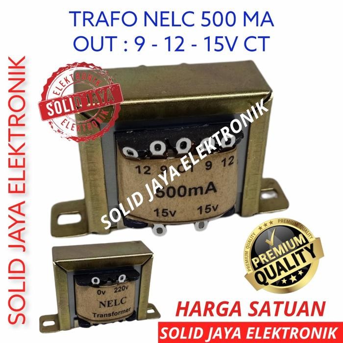 TRAVO TRAFO 500MA CT 9V 12V 15V CT 500 MA 0.5A 0.5 A CT AMPER NELC TRANSFORMER 1/2A 1/2 0,5A 0.5 CT