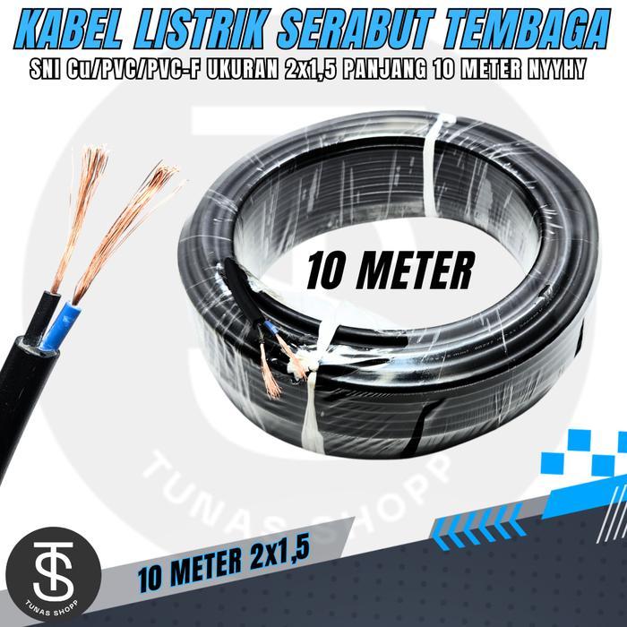 NEW Kabel Serabut 2x1.5 / Kabel Serabut Tembaga NYYHY / Kabel Panjang 10 METER Tembaga Serabut