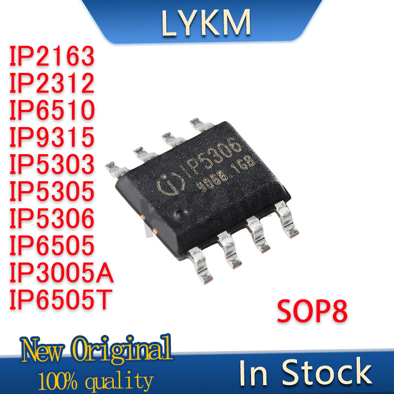 10/PCS New Original IP2163 IP2312 IP6510 IP9315 IP5303 IP5305 IP5306 IP6505 IP3005A IP6505T SOP8