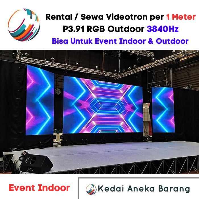 Sewa Rental Videotron Led Screen P3.91 P3.9 P3 Indoor Outdoor Meter