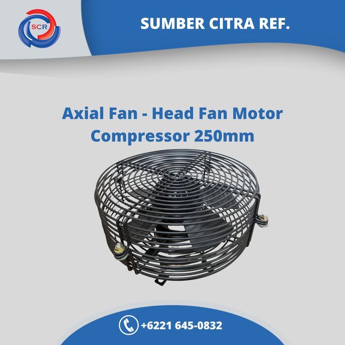 TERMURAH AXIAL FAN - HEAD FAN MOTOR COMPRESSOR 250MM