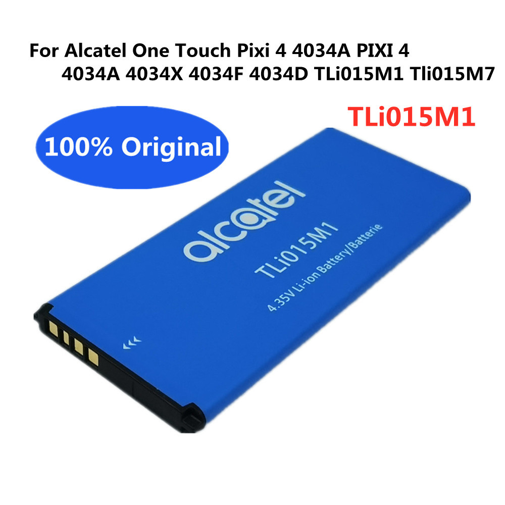 TLi015M1 Tli015M7 Origin Battery For Alcatel One Touch Pixi 4 4034A PIXI 4 4034A 4034X 4034F 4034D H