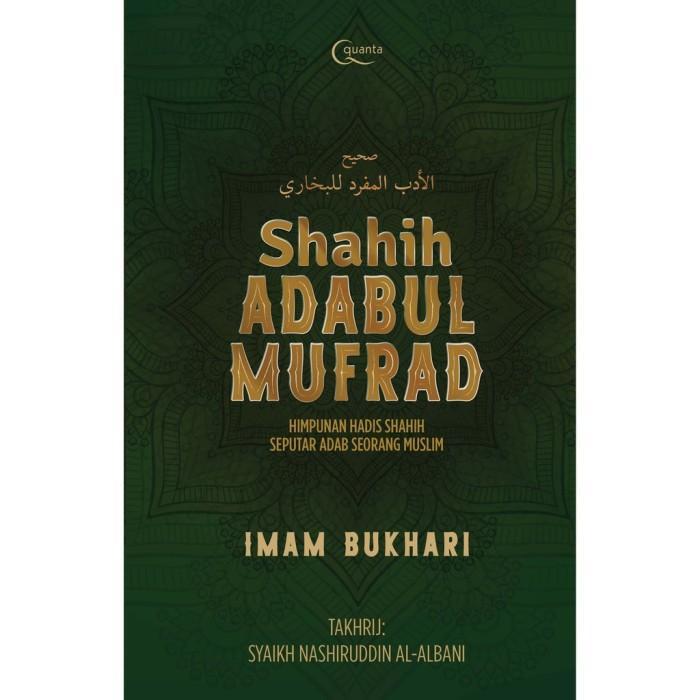 BUKU SHAHIH ADABUL MUFRAD (HARD COVER)