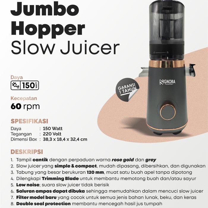 Signora Slow Juicer Jumbo Big Hopper Signora Slow Juicer