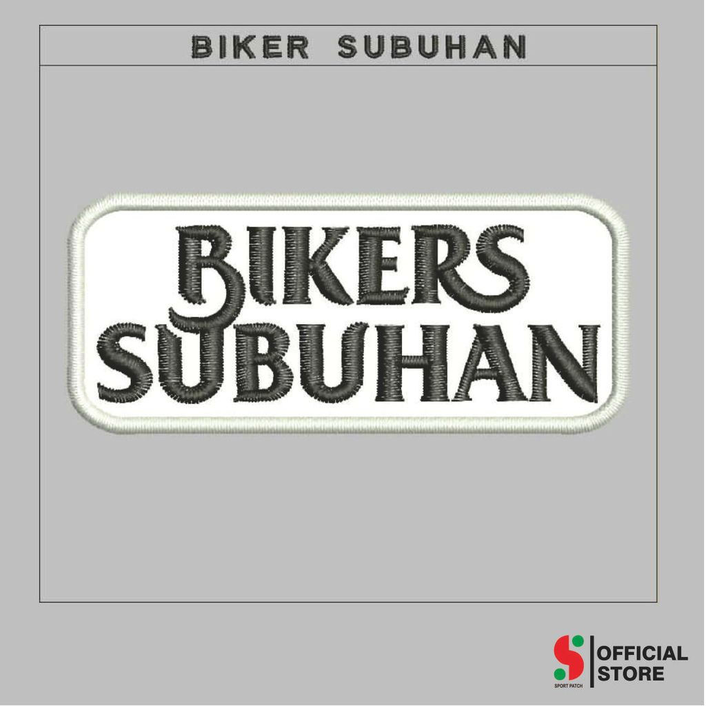 SPORT-117 PATCH LOGO/EMBLEM BIKERS SUBUHAN