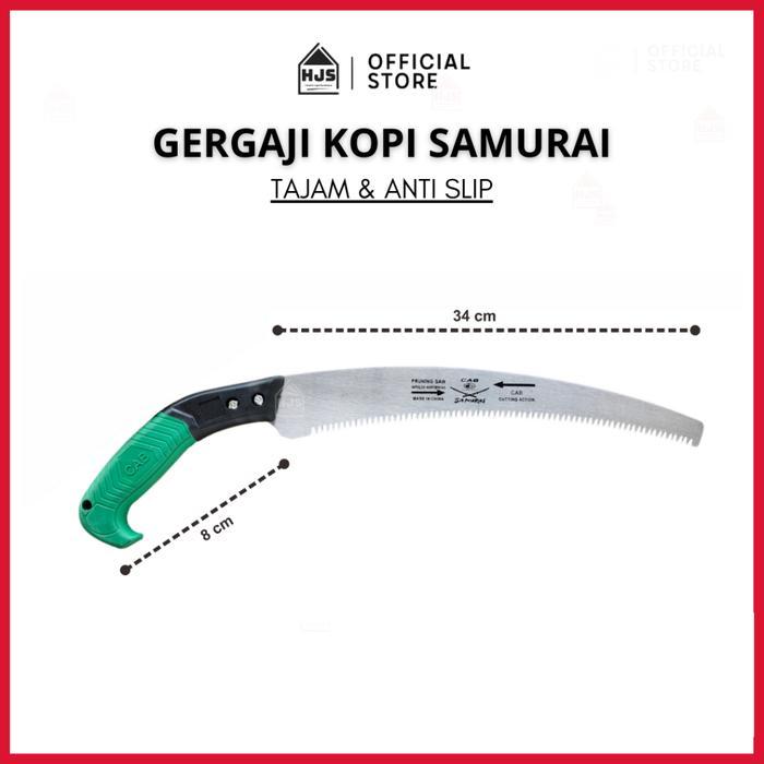 HJS Gergaji Kopi Samurai / Gergaji Sarung Samurai / Gergaji Dahan Ranting / Pruning Saw