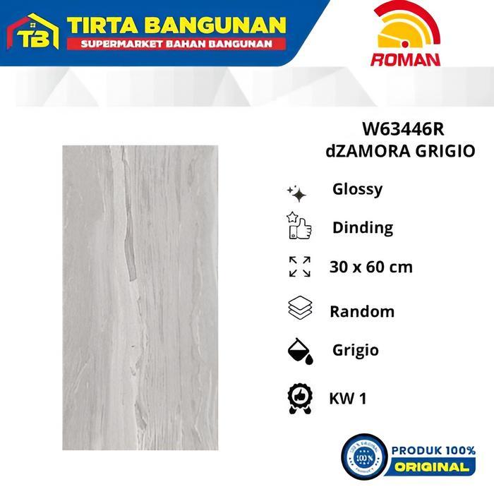 ROMAN KERAMIK 30 X 60 WALL TILE W63446R dZAMORA GRIGIO KERAMIK DINDING KW 1 Kayu Abu Marmer Sale 15%