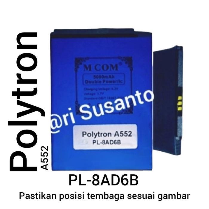 BATERAI MCOM FOR POLYTRON A552 R255B PL-8AD6B DOUBLE POWER 5000MAH