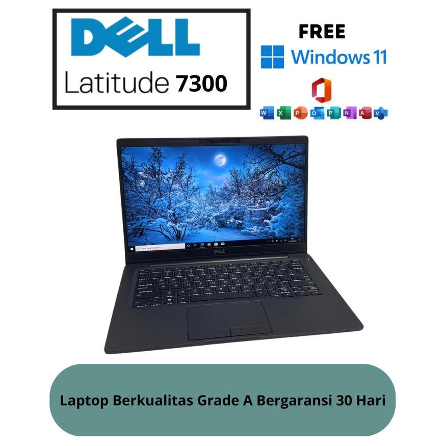 BARU Laptop Dell Latitude 7300 Core i7 Gen8 16GB & 512GB l 7300 Core i5 Gen8 16GB & 256GB FREE
