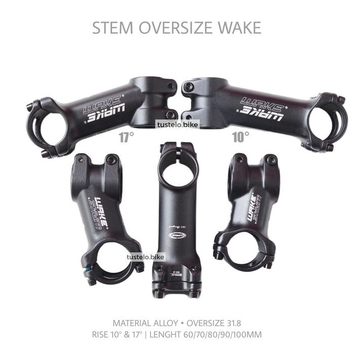 Stem Wake Alloy OS Stem Nunduk Fixie MTB Roadbike Oversize 31.8