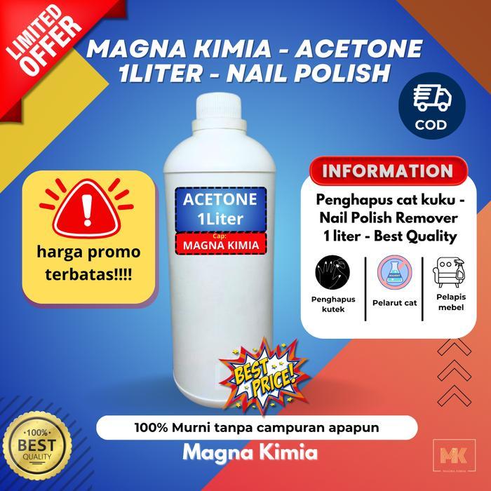 MAGNA KIMIA Aseton (Acetone) - Pelarut Multiguna Teknis 1 Kg - MURNI KUALITAS TERBAIK