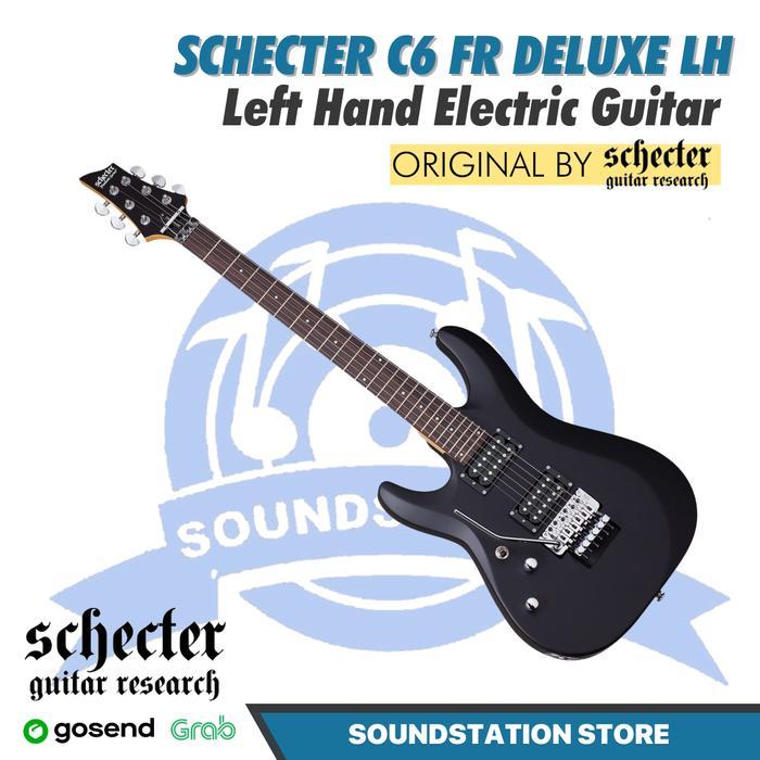 Schecter C6 FR Deluxe LH Left Handed Electric Guitar Gitar Elektrik Kidal C-6 FR Original