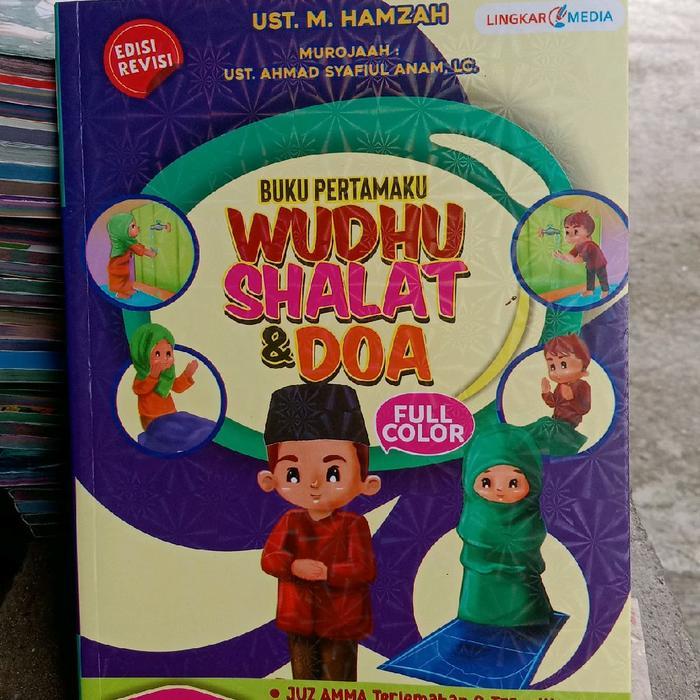 wudhu shalat dan doa by ust