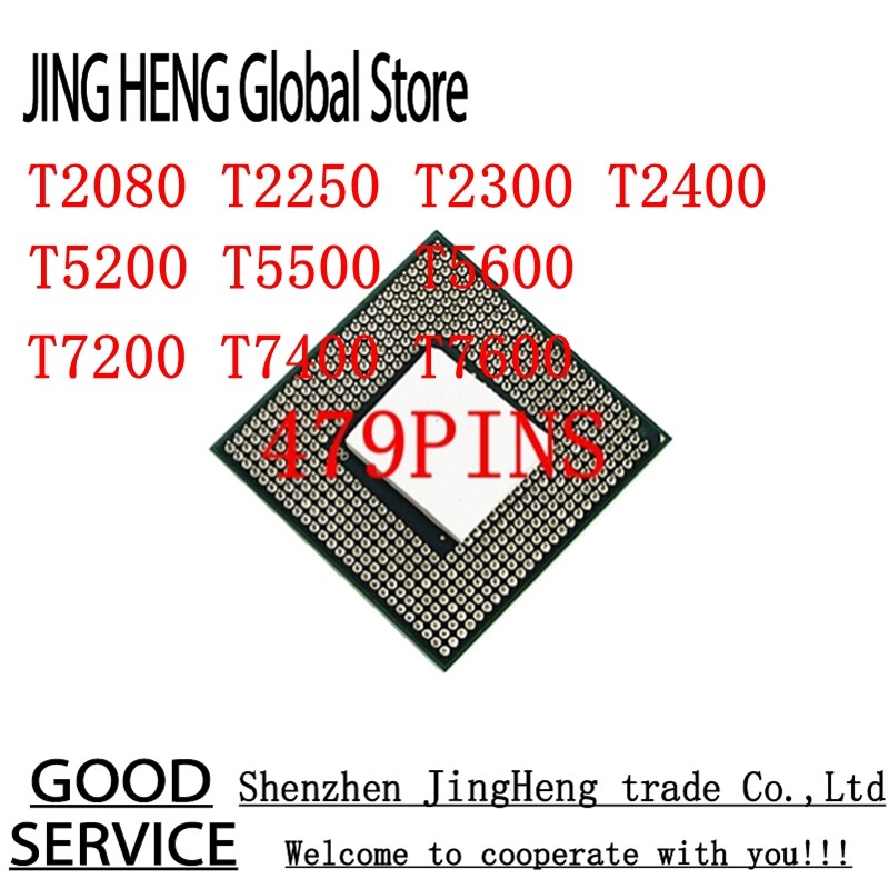 Core 2 Duo T2080 T2250 T2300 T2400 T5200 T5500 T5600 T7200 T7400 T7600 Available for GM945 PGA479