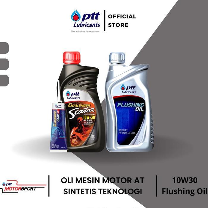 kytf- Ptt Paket Oli Motor Matic Challenger Scooter 10W30+Flushing Oil