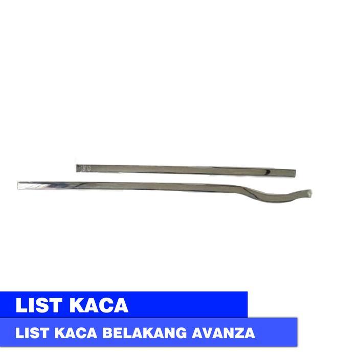 WINDOW LIST / LIS KACA BELAKANG TOYOTA AVANZA VVTI 2007 CHROME