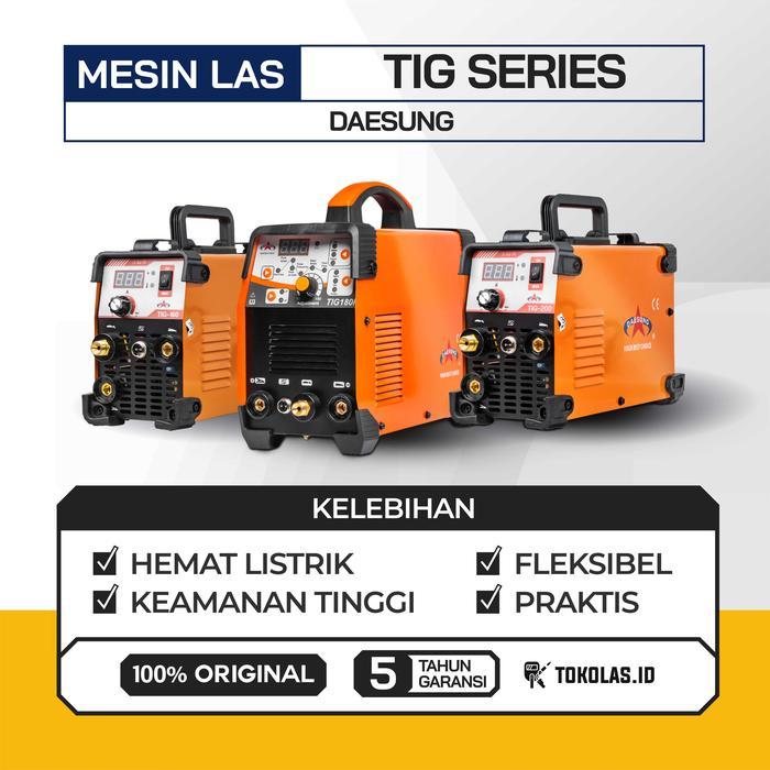 Mesin Las Argon Daesung TIG 160 200 180 P Pulse Trafo Las Inverter Watt Rendah Las Argon GTAW SMAW