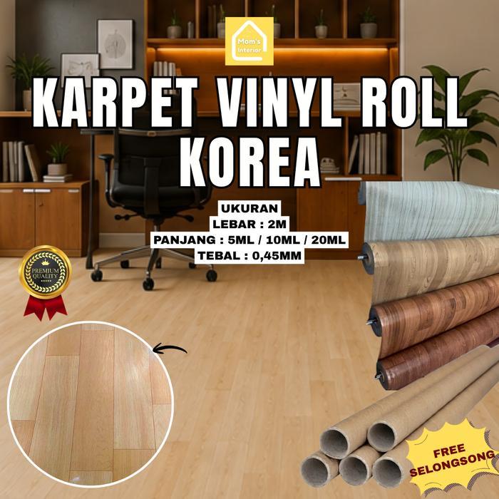 KARPET VINYL ROLL KOREA LEBAR 2M PANJANG 5ML, 10ML, 20ML VINYL LANTAI KOREA ROLL TEBAL 0.45MM