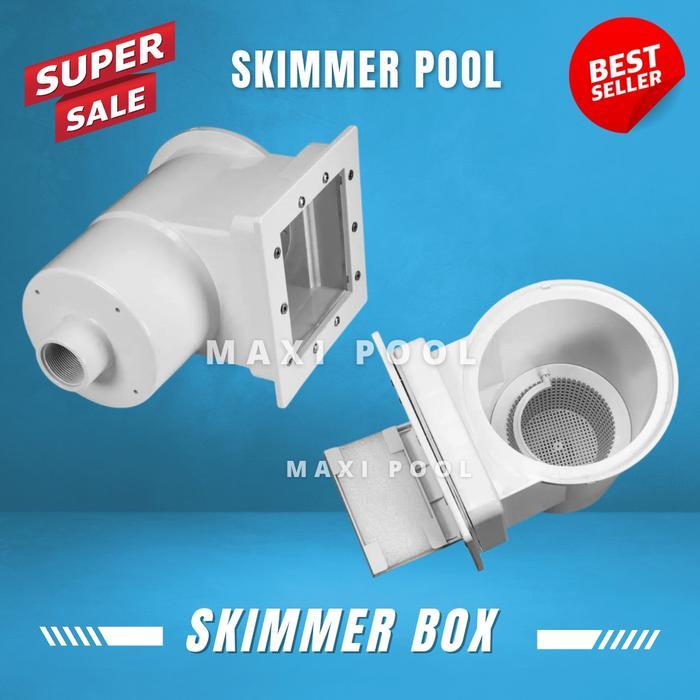 Skimmer Box Kolam Renang / Box skimmer kolam