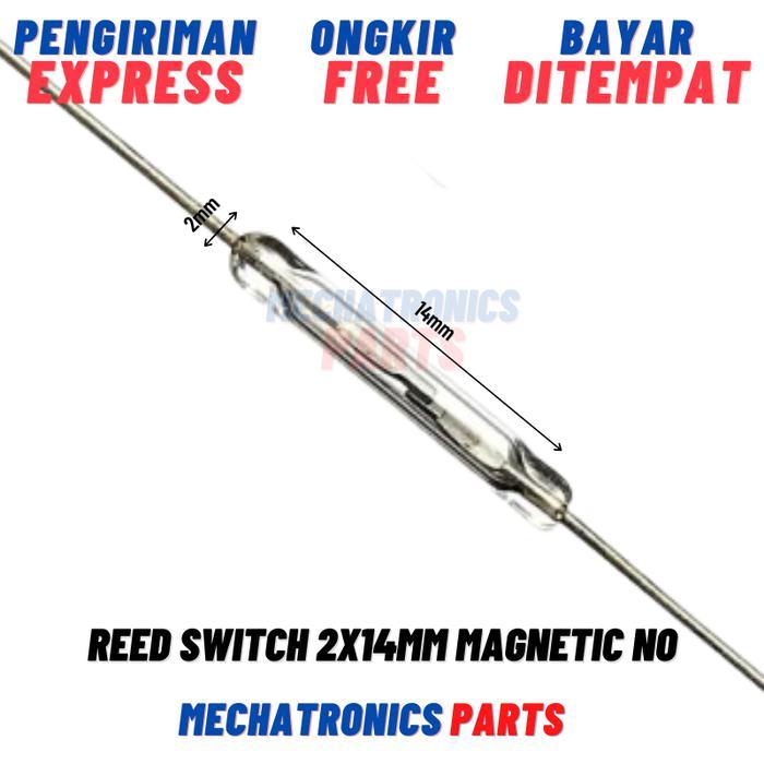 REED SWITCH 2X14MM MAGNETIC MAGNETRON DETECTOR SAKLAR SENSOR NO /