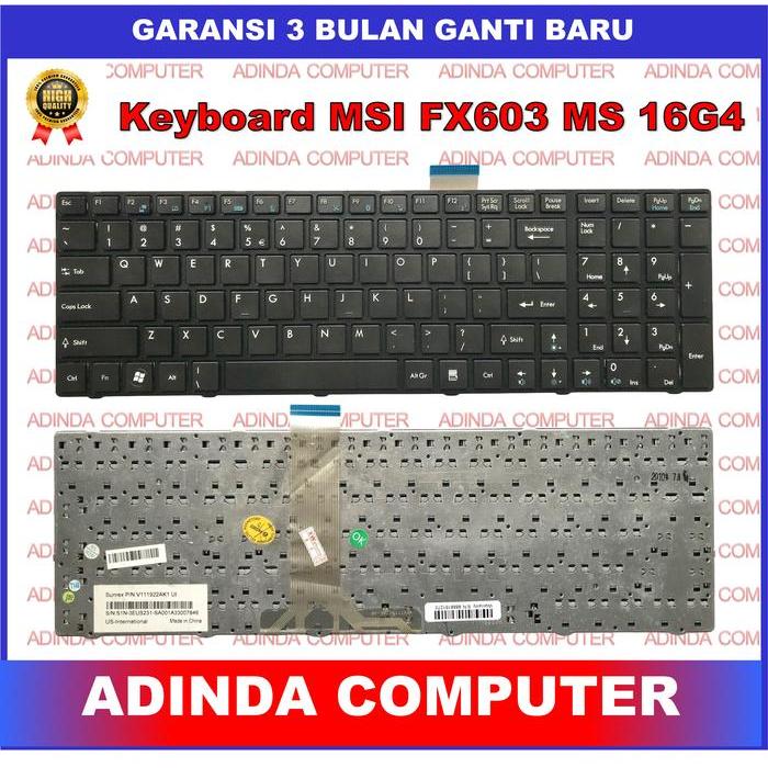 Keyboard Msi Fx603 Fx600 Fx610 Fx620 Cx705 Cx720 P600 Fr600 N6235 Fx600Mx Ms 16G4