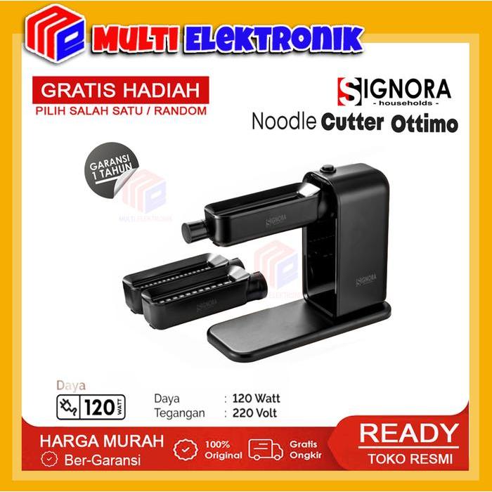 Ready Signora Noodle Cutter Ottimo / Mesin Pembuat Penggiling Mie Bahan Stainless