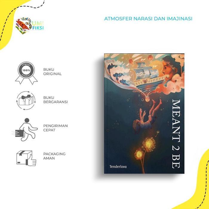 Ready Buku Bacaan Novel Meant 2 Be By Tenderlova - Bumifiksi