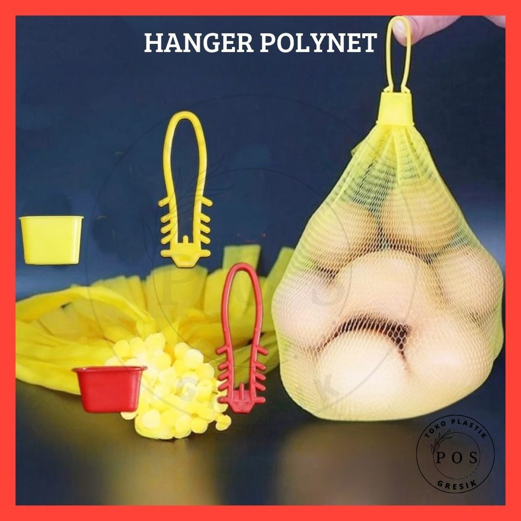 HANGER POLYNET / GANTUNGAN POLYNET - Hanger Jaring Buah - Brongsong Buah - Alat Polynet