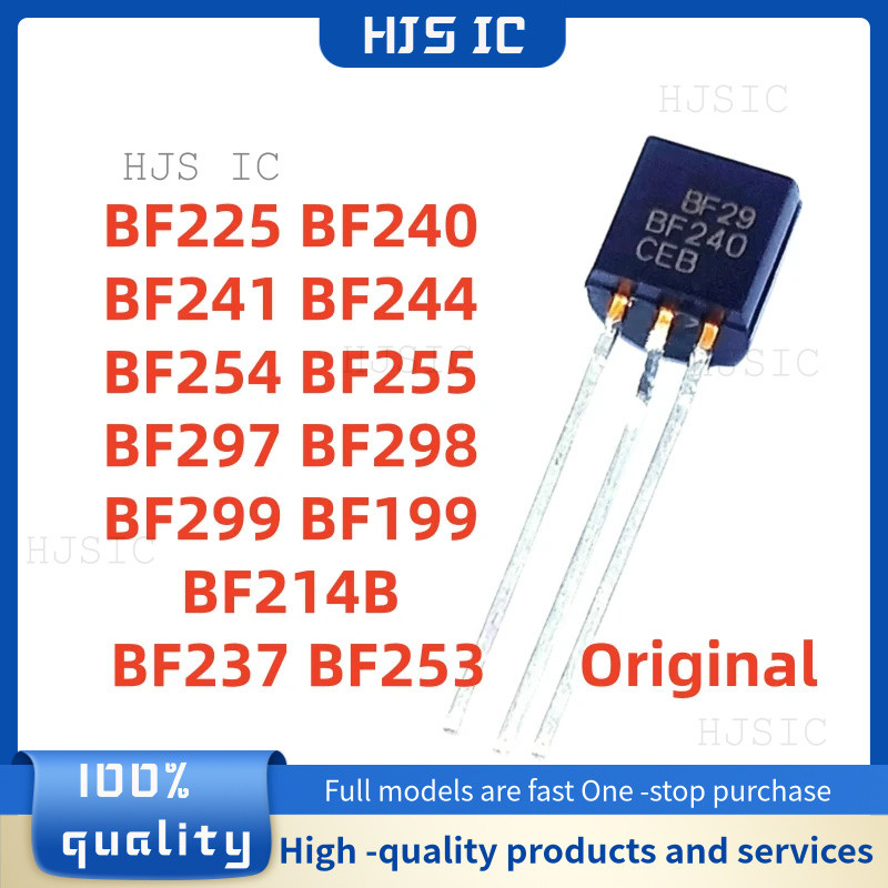 New original 10PCS BF225 BF240 BF241 BF244 BF254 BF255 BF297 BF298 BF299 BF199 BF214B BF237 BF253