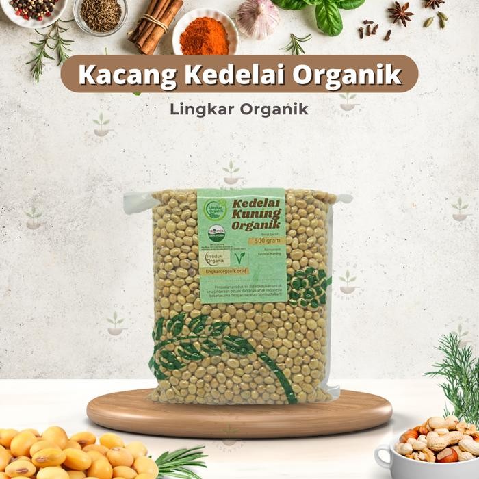 New Lingkar Organik Kacang Kedelai Kuning 500gr - Kacang Kedelai Organik