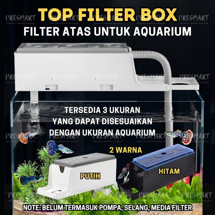 Filter Box Atas Aquarium / Top Filter Box Aquarium / Box Filter