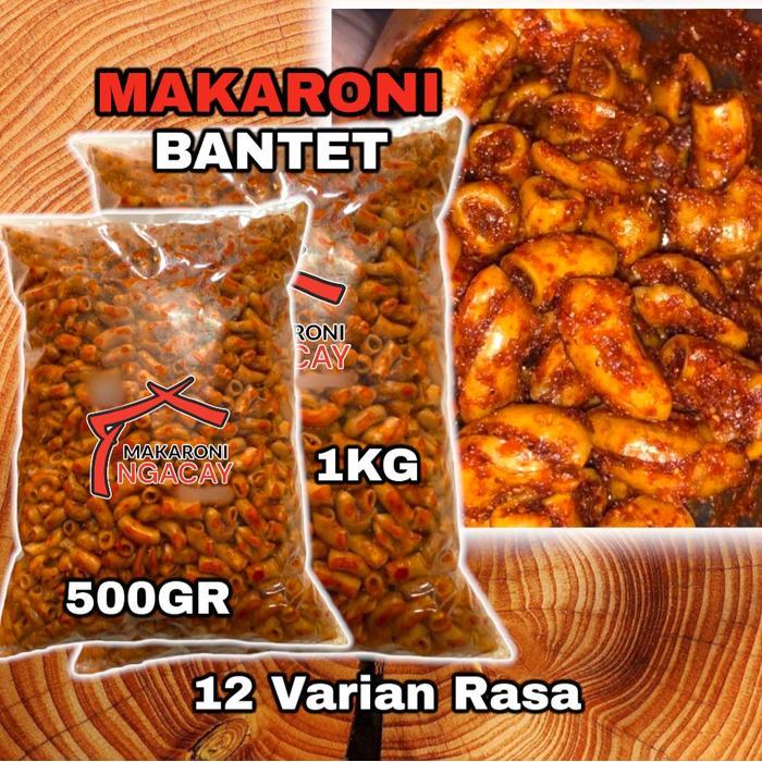 Makaroni Bantet Kemasan 500gr Camilan Pedas Food Makanan hosti cemilan