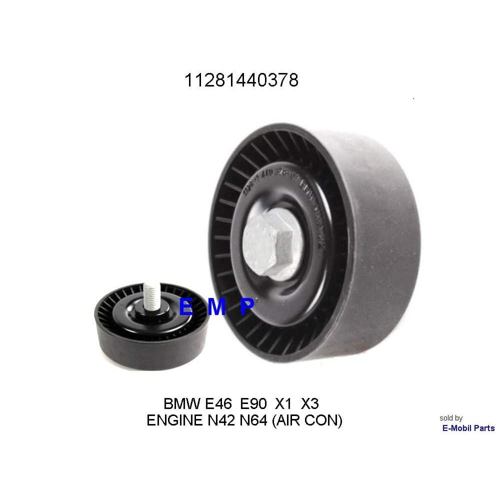IDLER PULLEY TENSIONER AIR CON N42 BMW E46 E90 318i 320i 11281440378