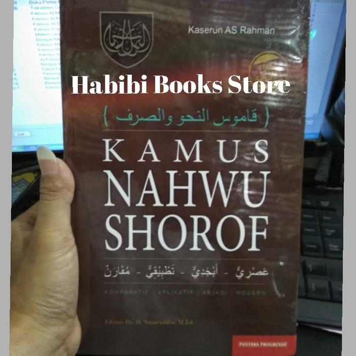Kamus Nahwu Shorof / Kamus Nahwu Sharaf / Pustaka Progresif