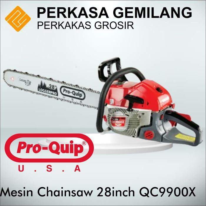 PRO-QUIP Gergaji mesin QC9900XP 28inch Chainsaw QC 9900 XP Proquip 28"