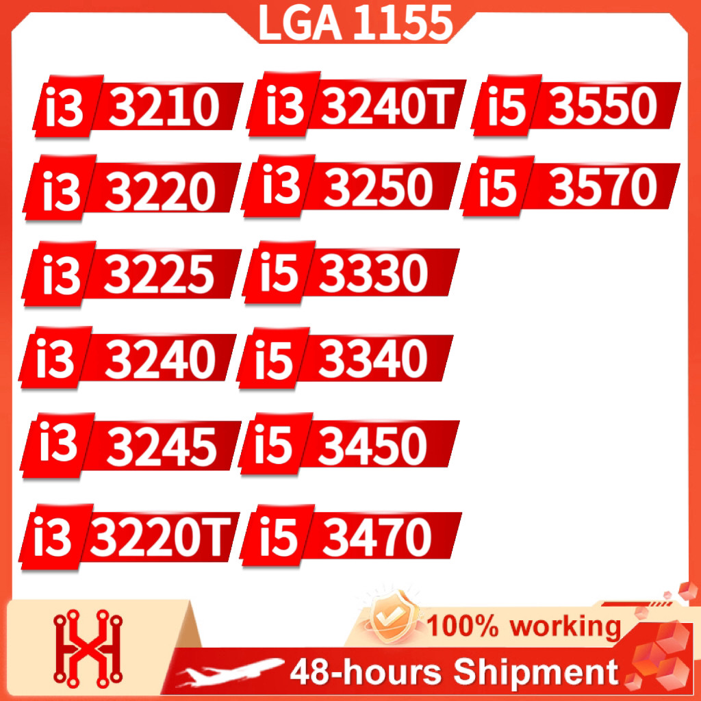 i3 3210 3220 3225 3240 3245 3220T 3240T 3250 i5 3330 3340 3450 3470 3550 3570 Core 3th Gen for LGA