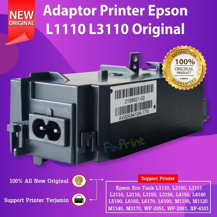 TERBARU Adaptor Power Supply Epson L1110 L3110 L4150 Printer L3150 L5190 L6160