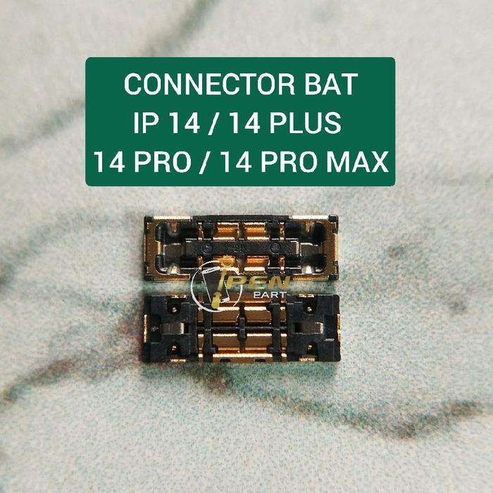 Terbaru Konektor Baterai Iphone 14 Plus Pro Max Org Connector Battery Di Mesin