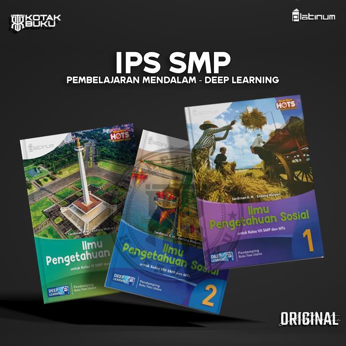 Xoticc12- [ Ts ] Buku Ips Kelas 7 8 9 Smp Deep Learning / Ips Smp / Platinum
