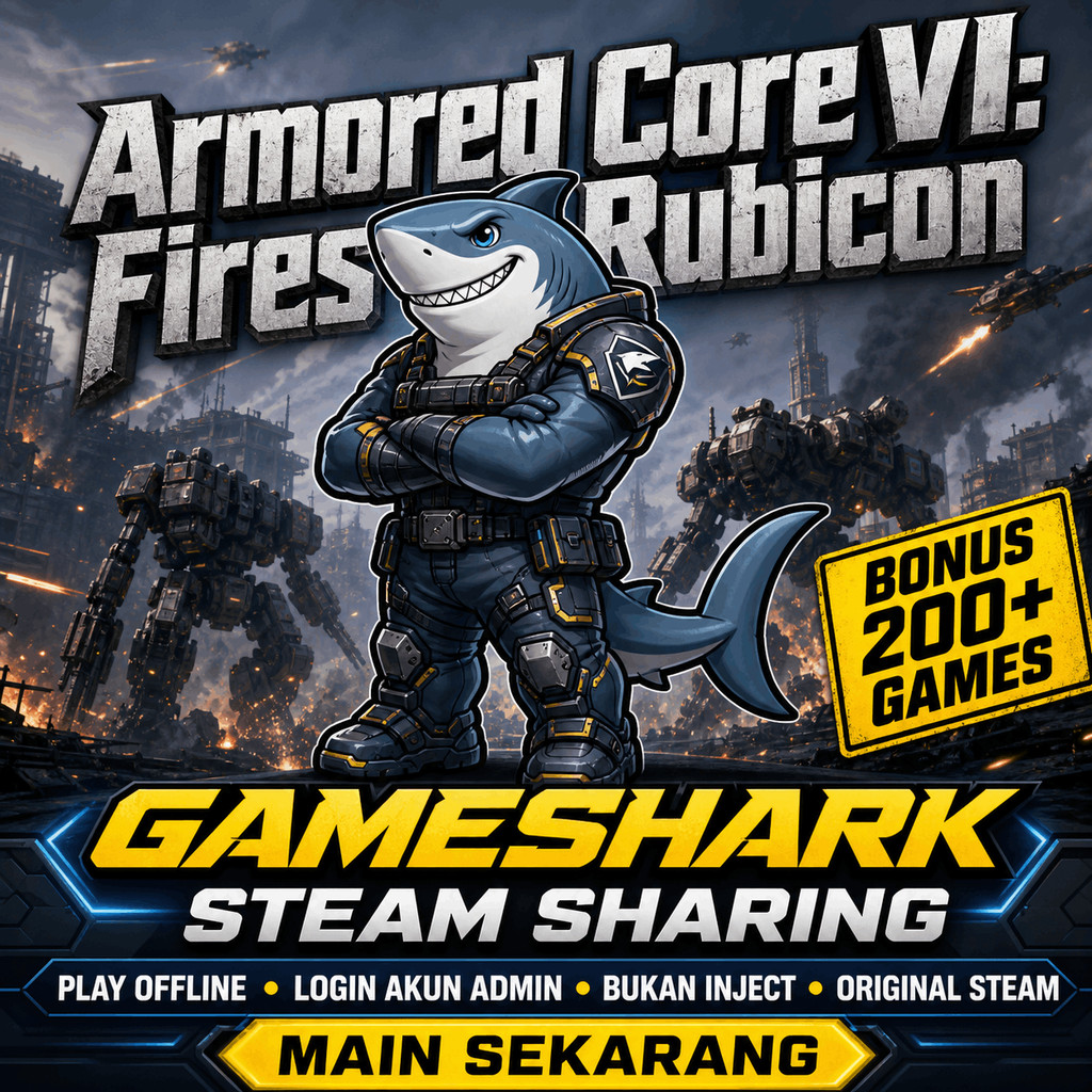 Armored Core VI Fires of Rubicon PC Steam Sharing Game Digital Akses Offline Download Install Window
