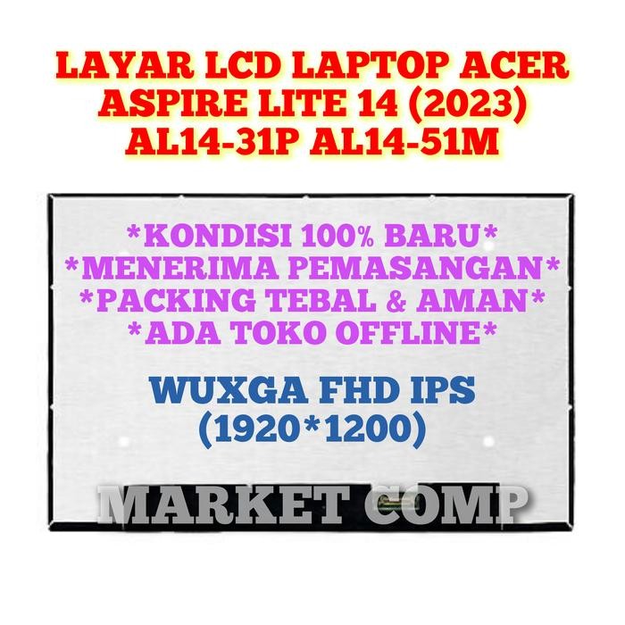 Layar Led Lcd Laptop Acer Aspire Lite 14 2023 Al14 31 31P 51M Al14-31P Al14-51M Al14-31 Al14-51