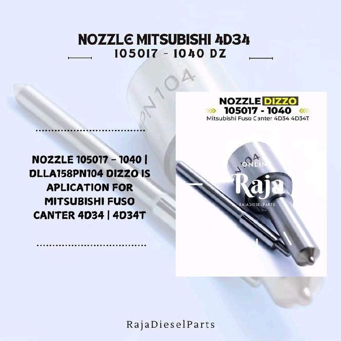 Baru Nozzle 105017 - 1040 Dlla158Pn104 Dizzo Is Aplication For Mitsubishi Fuso Canter Ps110 4D34