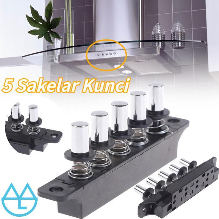 5 BUTTONS TOMBOL/SWITCH ON/OFF BISA COOKER HOOD ACCESSORIES UNTUK COOKER HOOD MODENA/DELIZIA/RINNAI